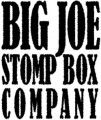 Big Joe Stomp Box Company